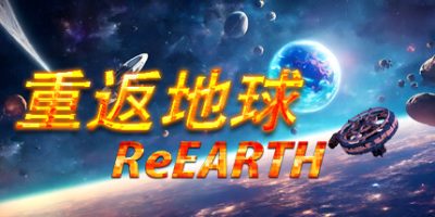 重返地球|官方中文|ReEarth