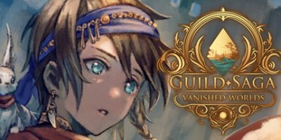 公会传说 遗落的世界|官方中文|Guild Saga: Vanished Worlds
