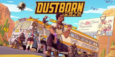 尘路之旅/Dustborn （更新v1.7）