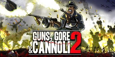 枪血意大利黑手党2/Guns, Gore and Cannoli 2（更新v1.0.8）